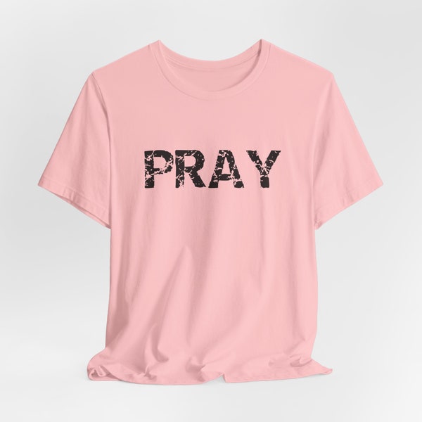 Pray - Unisex Jersey Short Sleeve - Sizes XS-5XL - support the efforts to release Israeli hostages