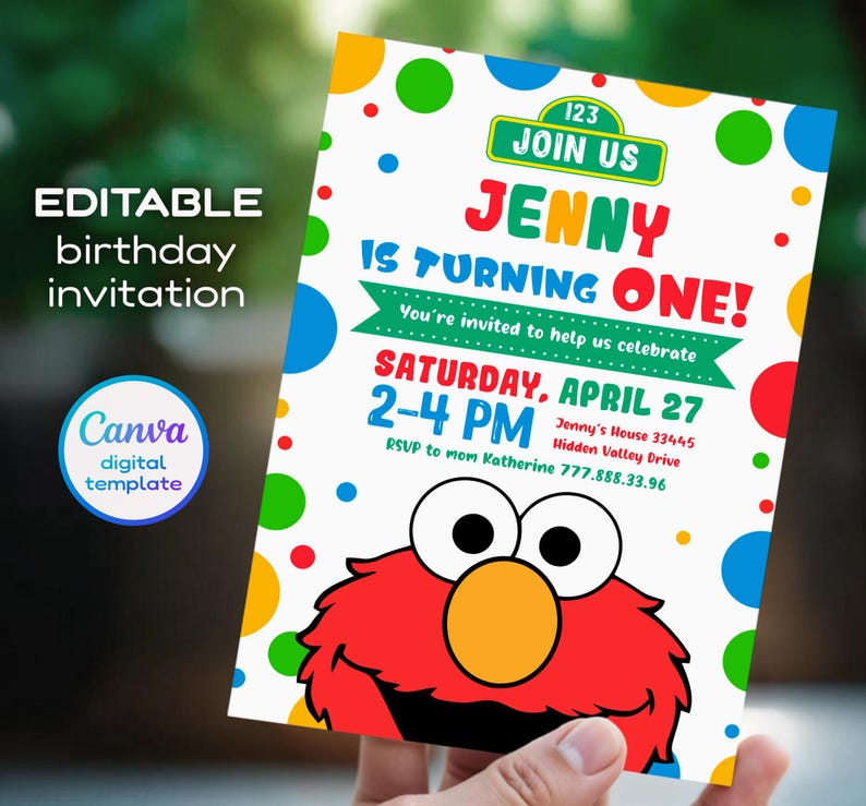May include: A colorful birthday invitation featuring the character Elmo. The invitation includes the text "JENNY IS TURNING ONE!" and event details. The design incorporates polka dots and the Canva digital template logo.