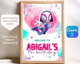 Spidey Gwen welcome in, Gwen welcome sign, printable editable Spider-Verse girl Party decoration template, Ghost Spidey welcome template