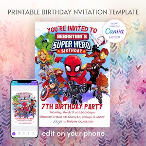 May include: Printable birthday invitation template featuring a superhero theme with Spiderman, Iron Man, Captain America, and other superheroes. The invitation is customizable and can be edited on your phone. The text on the invitation reads "You're invited to Sebastian's Super Hero 7th Birthday Party. Saturday, March 27 at 11:30-2:00pm. Sebastian's House 333 Cherry Ln, Chicago, IL 60607. RSVP to Melanie 100.456.7991. Edit on your phone."