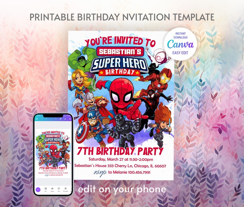 May include: Printable birthday invitation template featuring a superhero theme with Spiderman, Iron Man, Captain America, and other superheroes. The invitation is customizable and can be edited on your phone. The text on the invitation reads "You're invited to Sebastian's Super Hero 7th Birthday Party. Saturday, March 27 at 11:30-2:00pm. Sebastian's House 333 Cherry Ln, Chicago, IL 60607. RSVP to Melanie 100.456.7991. Edit on your phone."