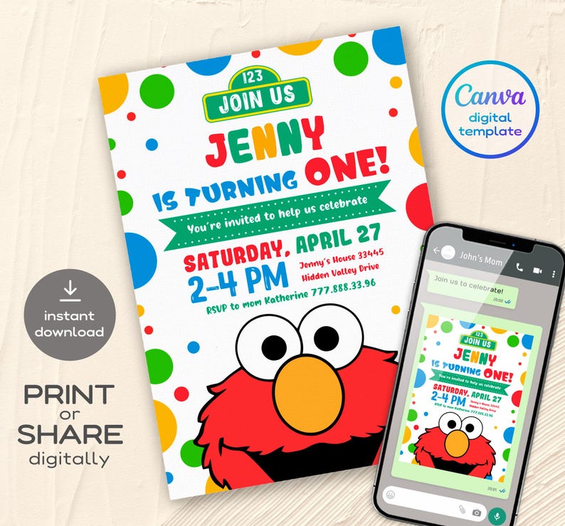 May include: A digital invitation for a first birthday party featuring the character Elmo. The invitation includes the text "Jenny is turning one!" and party details. A smartphone displays the invitation. The invitation is available for print or digital share.