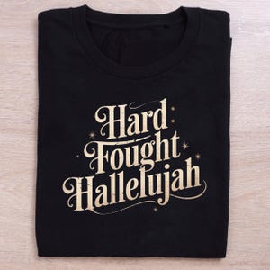 Hard Fought Hallelujah png, Motivational Quote png, Bible Verse png, Trendy Modern Christian png, Jesus Love Faith png, Youth Church png