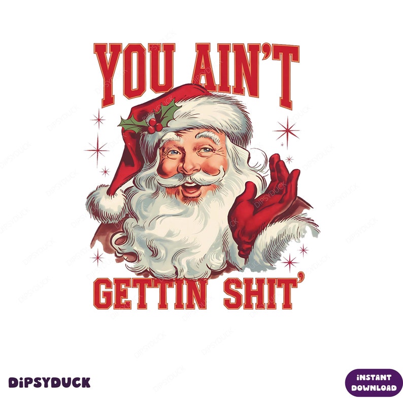 You aint getting sht for christmas lyrics