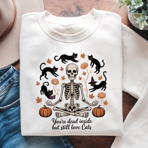 You‘re Dead Inside But Still Love Cats png, Funny Halloween Black Cat png, Funny Skeleton Quote png, Retro Halloween png, Ghost Loves Cat