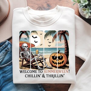 Welcome To Summerween png, Chillin‘s And Thrillin png, Funny Spooky Summer Halloween png, Summerween png, Skeleton Summer png, Summer Vibes