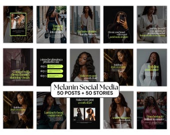 May include: A collection of social media templates with a black and yellow color scheme. The text includes phrases like "Melanin Social Media," "50 Posts + 50 Stories," and various motivational quotes. The images feature diverse women.