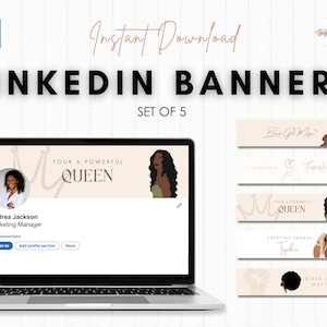 May include: Set of five digital LinkedIn banner templates featuring illustrations of Black women and empowering text. The banners include phrases like "Black Girl Magic", "Your a Powerful Queen", "Creating Change Together", and "Black Lives Matter".
