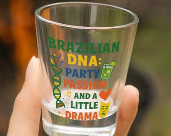 Brazilian DNA Shot Glass – Party Passion, Little Drama Drinkware