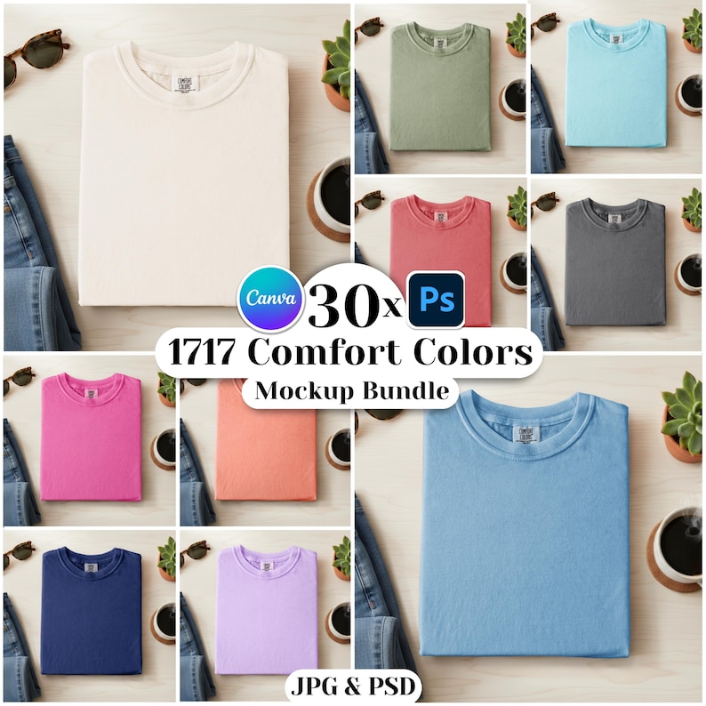 May include: A mockup bundle featuring various Comfort Colors t-shirts in different hues, including cream, green, pink, and blue. The image includes the text "1717 Comfort Colors Mockup Bundle" and "30x" with Canva and Photoshop logos.