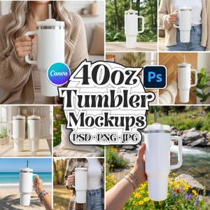 May include: A collection of white 40oz tumblers with handles and straws. The image includes mockups with the text "40oz Tumbler Mockups" and file type indicators "PSD PNG JPG". The tumblers are shown in various outdoor and indoor settings.