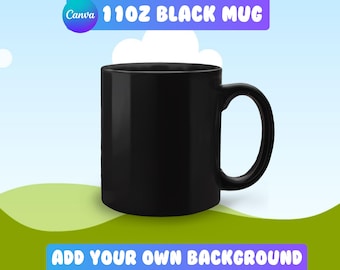 11oz Black Mug Canva Drag and Drop Mockup | Canva Mug Mockup | Add Your Own Background | Black Mug Canva Template | Black 11oz Mug Mockup
