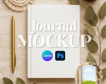 May include: A white journal mockup with the text "Journal MOCKUP" in large, stylized letters. The Canva and Photoshop logos are visible. A gold pen, a candle, and greenery are arranged around the journal on a neutral-toned surface. The bottom of the image shows "JPG PNG PSD".