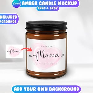 May include: Amber glass candle jar with a white label that says "To the best Mama Happy Mother's Day" with a pink watercolour heart.