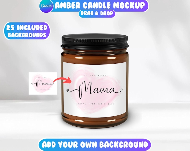 May include: Amber glass candle jar with a white label that says "To the best Mama Happy Mother's Day" with a pink watercolour heart.
