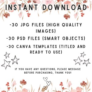 May include: White digital download graphic with text "INSTANT DOWNLOAD" and product details. Includes 30 JPG files, 30 PSD files, and 30 Canva templates. Floral and star illustrations decorate the top and bottom.