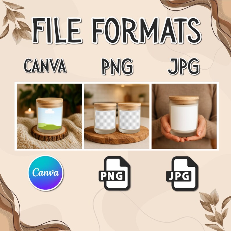 Może przedstawiać: Obraz z tekstem &bdquo;FILE FORMATS&rdquo; nad słowami &bdquo;CANVA&rdquo;, &bdquo;PNG&rdquo; i &bdquo;JPG&rdquo;. Poniżej znajdują się zdjęcia świec w szklanych słoikach z drewnianymi pokrywkami. Logo Canva znajduje się w niebieskim okręgu. Wyświetlane są r&oacute;wnież logo PNG i JPG.