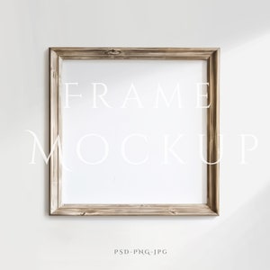 Frame Mockup 1:1 | Square Frame Mockup | Rustic Frame Mockup | Vintage Frame Mockup | Wood Mockup Frame | Antique Wall Art Mockup | PSD PNG