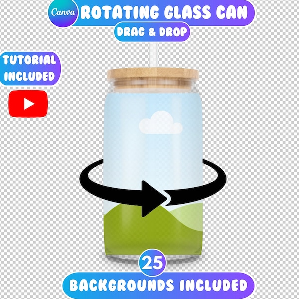 Rotating Glass Can Mockup, Clear Glass Can Mockup, Canva Drag and Drop, Clear Glass Can Mockup, Sipper Glass Mockup, Spinning Glass Can