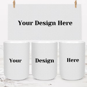 15oz Mug Full Wrap Mockup | Canva 15oz Mug Mockup | Mug Mockup PSD PNG | 3 Mug Mockup | Mug Sublimation Wrap Mockup | Mug Mockup PNG Overlay