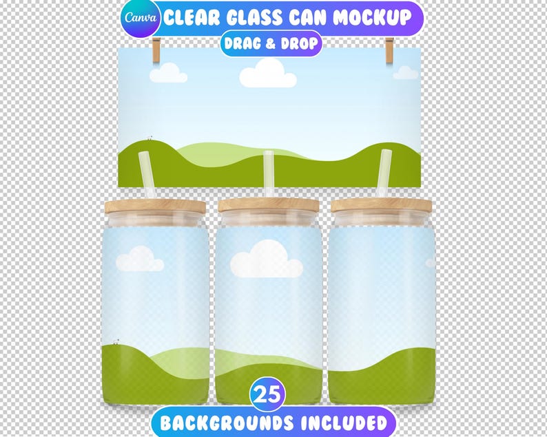 May include: Three clear glass cans with wooden lids and straws. The cans have a blue sky and green grass background. The text "25 BACKGROUNDS INCLUDED" is at the bottom of the image.