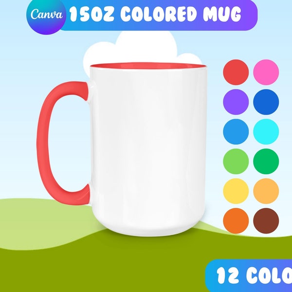 15oz Mug Canva Drag and Drop Mockup | Colored Handle Mug Mockup | Add Your Own Background | Mug Canva Template | 12 Colored Mugs Template