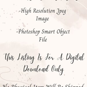 K&ouml;nnte beinhalten: Text auf einem beigefarbenen Hintergrund, der "Whats Included?" lautet, gefolgt von einer Liste von Elementen: "High Resolution Jpeg Image", "Photoshop Smart Object File", "This Listing Is For A Digital Download Only" und "No Physical Item Will Be Shipped".