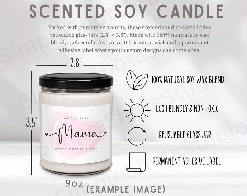 May include: A 9 ounce soy candle in a clear glass jar with a black lid. The candle has a white label with the text "To the Best Mama Happy Mother's Day" in pink and black lettering. The candle is surrounded by icons that indicate it is made with 100% natural soy wax, is eco-friendly and non-toxic, comes in a reusable glass jar, and has a permanent adhesive label.
