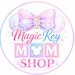 Magic Key Mom