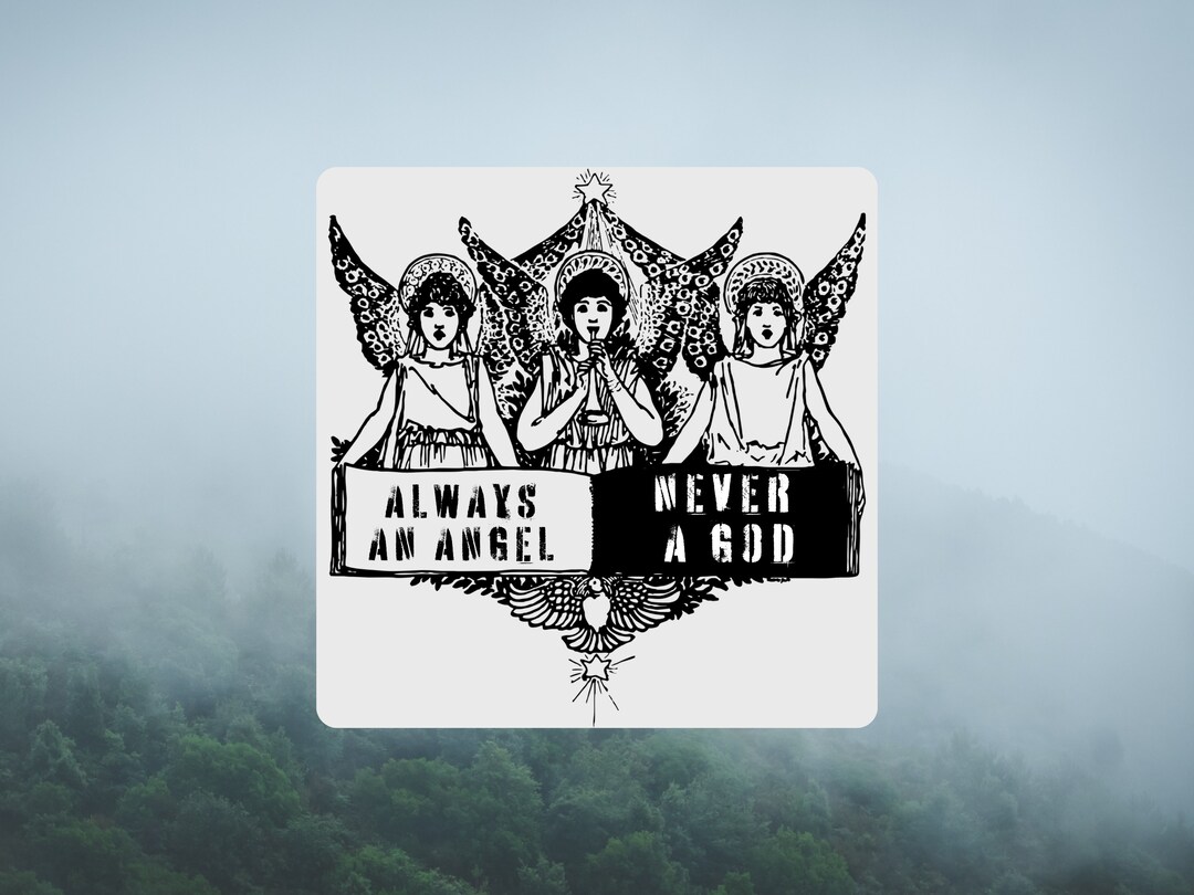 Always an Angel Never a God Boygenius Sticker - Etsy
