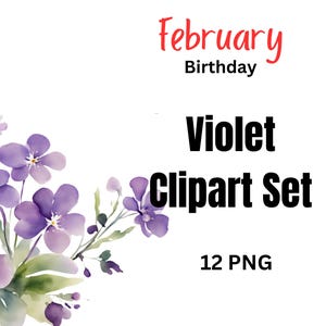 Violeta Nascimento Flor Mês Fevereiro Nascimento Flor Mês Aniversário Flor Violeta Clipart Fevereiro Flor Presente para seu aniversário Flor para impressão
