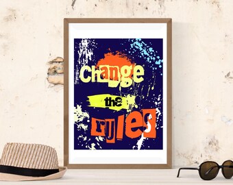 Impresión de arte abstracto "Cambia las reglas" / Tipografía motivacional (Descarga digital)