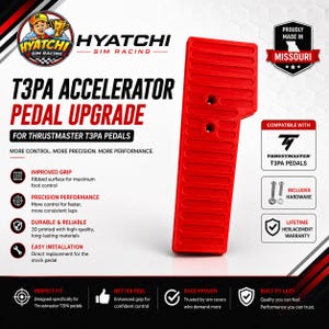 May include: A bright red accelerator pedal upgrade for Thrustmaster T3PA pedals, featuring a ribbed surface for grip. The product is labeled as a Hyatchi Sim Racing component, proudly made in Missouri, and includes necessary mounting hardware.