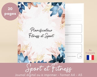 Planificateur Fitness et sport, journal d'entrainement en français A4 et A5, suivi bien-être et remise en forme, musculation perte de poids