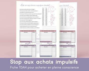 Aide en cas d'envie impulsive d'achat, fiche imprimable, faire des économies, gérer son budget, fiche achat en pleine conscience, idéal TDAH