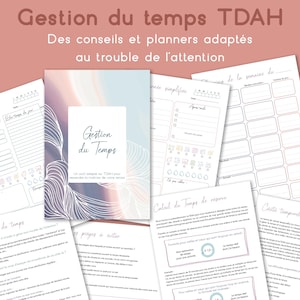 Peut inclure: Plusieurs pages de planificateur imprimées, intitulées "Gestion du Temps TDAH", avec des conseils et des outils pour gérer le temps et les troubles de l'attention. Le tout dans une palette de couleurs douces.