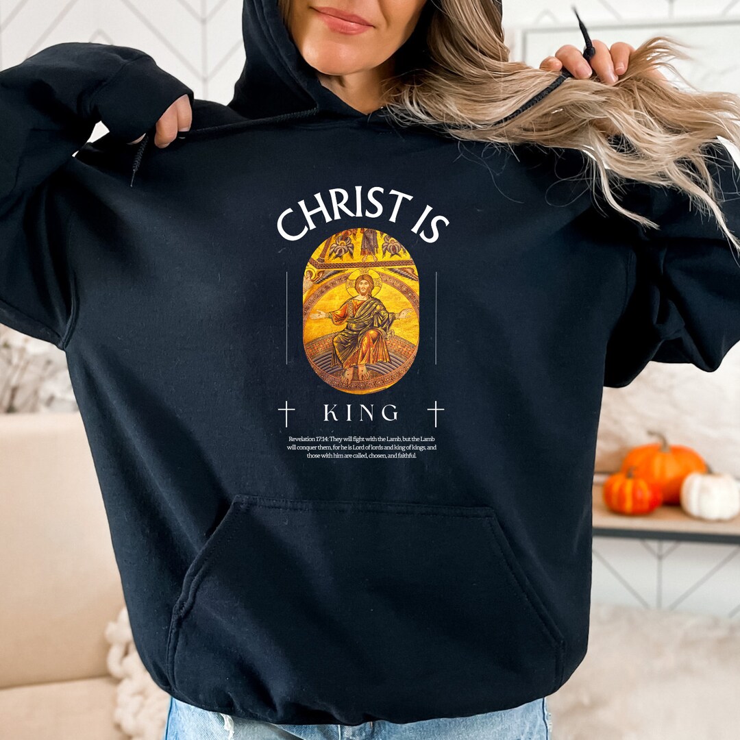 Christ is King Christian Orthodox Hoodie for Men and Women, Bible