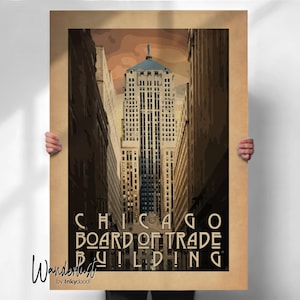 Chicago Art Deco Board of Trade Building Print - Vintage Style Travel Poster- Travel prints