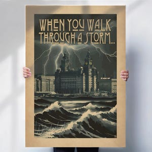 Liverpool print , You’ll never walk alone , Liver building , vintage style , special place gift