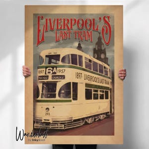 Liverpool Tram Print - Last Tram Poster - Retro Wall Art - Merseyside Travel Poster - Liverpool Wall Decor- Travel prints
