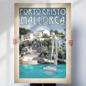 May include: A vintage-style travel poster for Porto Cristo, Mallorca. The poster features a sailboat on turquoise water, with white buildings on a cliffside. The text "PORTO CRISTO MALLORCA" is at the top, with the artist's signature at the bottom.