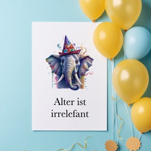 Lustige Geburtstagskarte Elefant – Alter ist irrelefant – witzige Karte mit Spruch für Männer, Frauen, Kollegen – Tiermotiv A6 Grußkarte
