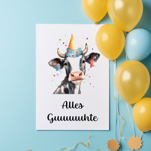 Funny Birthday Card - Everything Goes Well - Beautiful Cow Birthday Card - Gift for Him & Her