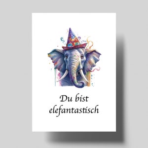 Elefanten Grußkarte - Du bist elefantastisch - Lustige Karte mit Elefantenmotiv für Geburtstag, Dankeschön & besondere Anlässe