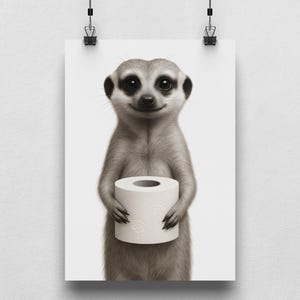 Erdmännchen Poster Badezimmer – Lustige Tierkunst mit Klopapier – Humorvolle Deko – Geschenkidee Gäste-WC – Schwarzweiß Kunstdruck