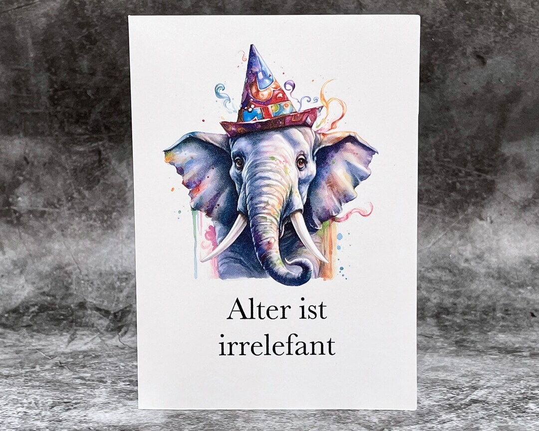 Lustige Geburtstagskarte Alter ist Irrelefant Etsy.de