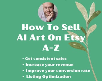 Hur man säljer AI-konst på Etsy A-Ö, Hur man säljer väggkonst, Marknadsföringsstrategiplan, Konsttryck,