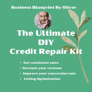 May include: A teal graphic with the text "Business Blueprint By Oliver" and "The Ultimate DIY Credit Repair Kit." The image includes a headshot of a man and bullet points: Get consistent sales, Increase your revenue, Improve your conversion rate, and Listing Optimization.