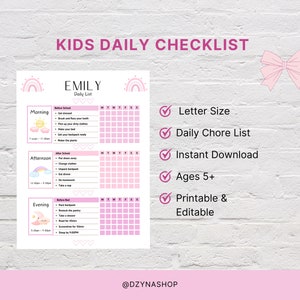 May include: Printable daily checklist for kids with a pink and rainbow theme. The checklist includes sections for morning, afternoon, and evening with tasks to complete. The checklist is titled "Kids Daily Checklist" and "Emily Daily List".
