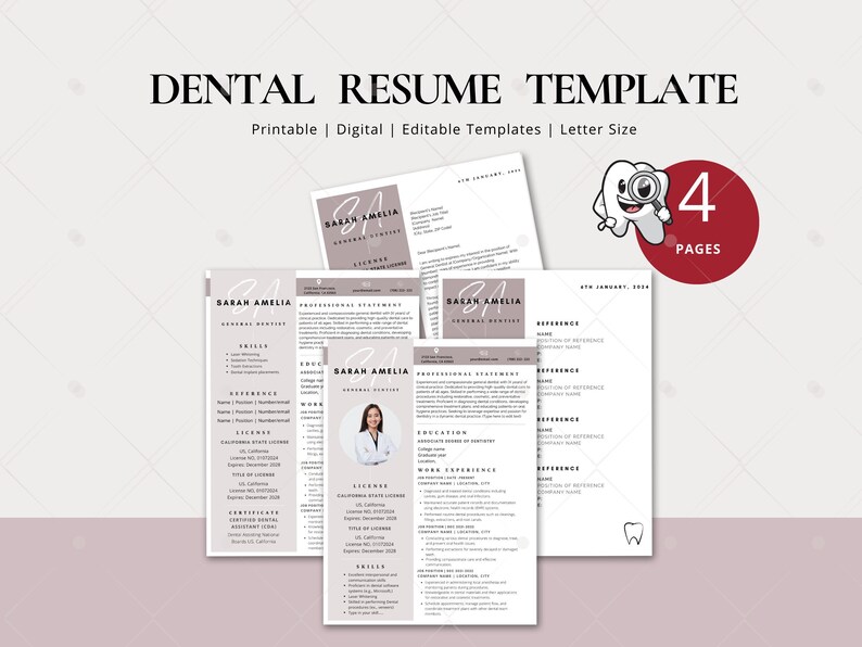 May include: A four-page dental resume template with a pink and white color scheme. The template includes sections for skills, experience, education, and references. The template also includes a professional statement and a license section. The template is designed to be printed and used for job applications.